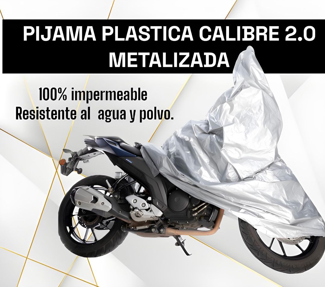 PIJAMA PARA MOTO METALIZADA CALIBRE 2.0